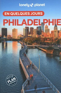 Philadelphie en quelques jours