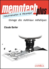 Usinage des matériaux métalliques