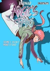  Barnab - Angie's taxi 01 : Angie's Taxi - Tome 01.