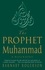 The Prophet Muhammad. A Biography
