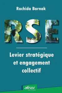 RSE : levier stratégique et engagement collectif