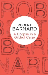 A Corpse in a Gilded Cage