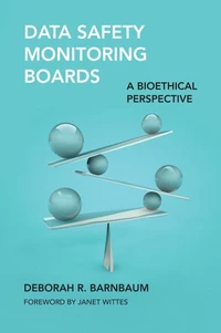 Data Safety Monitoring Boards