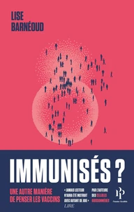 Immunisés ?