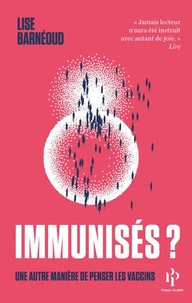 Immunisés ?
