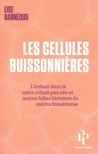 Les cellules buissonnières