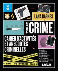Cahier d'activités et anecdotes criminelles