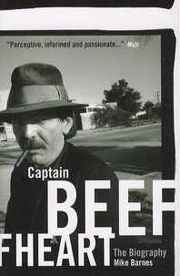 Captain Beefheart : The Biography