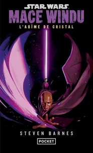 Star Wars - Mace Windu : L'Abîme de cristal