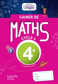 Cahier de Maths 4e Mission indigo