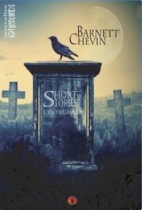 Barnett Chevin - Short stories - Tome 1.