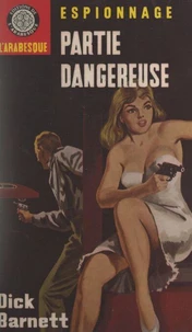 Partie dangereuse