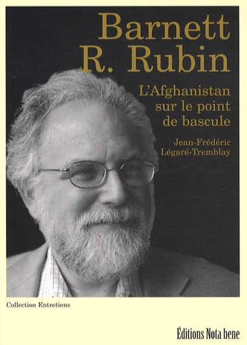 Barnett R. Rubin - L'Afghanistan sur le point de bascule.