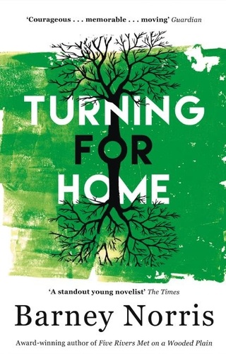 Barney Norris - Turning for Home.