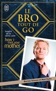 Barney Stinson et Matt Kuhn - Le Bro tout de go.