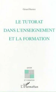Le Tutorat Dans L'Enseignement Et La Formation