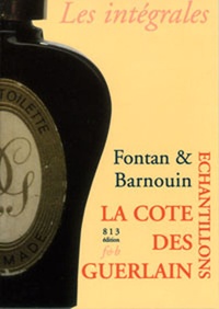  Barnouin et  Fontan - La cote des échantillons Guerlain.