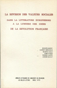 La révision des valeurs sociales dans la littérature européenne à la lumière des idées de la révolution française