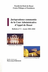  BAROLLE P J - Jurisprudence commentée de la cour administrative d'appel de Douai - Bulletin N° 3.