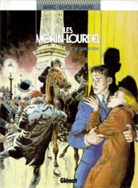  Baron Brumaire et  Maric - Les Morin-Lourdel Tome 1 : Le Clan Morini.