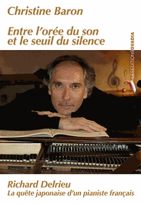 Entre l'orée du son et le seuil du silence