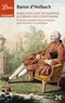  Baron d'Holbach - Essai sur l'art de ramper, à l'usage des courtisans - Et autres conseils des classiques pour survivre en politique.