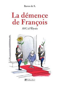 La démence de François