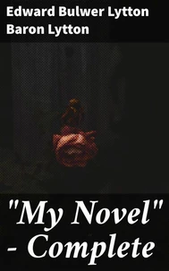 "My Novel" — Complete