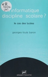L'Informatique, discipline scolaire ?