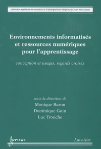 Environnements informatisés et ressources numériques pour l'apprentissage