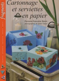 Cartonnage et serviettes en papier