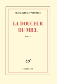 La douceur du miel
