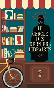 Le cercle des derniers libraires Tome 1