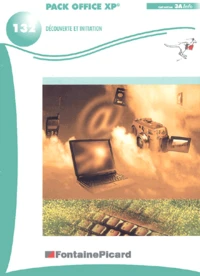 Pack Office Xp. Decouverte Et Initiation