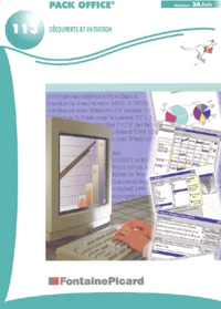 Pack Office. Decouverte Et Initiation