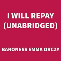 I Will Repay (UNABRIDGED)