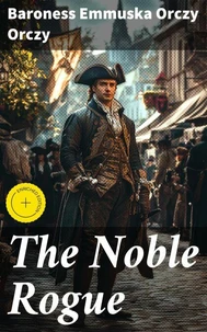 The Noble Rogue