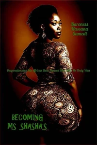 Becoming Ms Shasha's