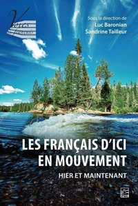 Les français d'ici en mouvement hier et maintenant