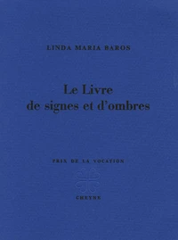 Le livre de signes et d'ombres