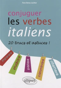 Conjuger les verbes italiens