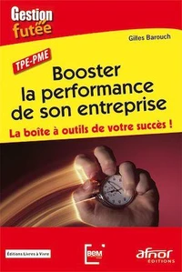 Booster la performance de son entreprise