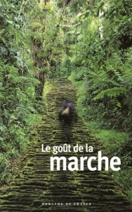 Le goût de la marche
