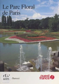 Le Parc floral de Paris
