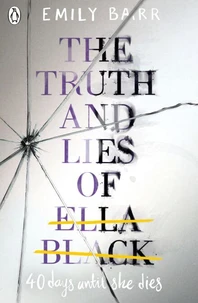 The truth and lies of ella black