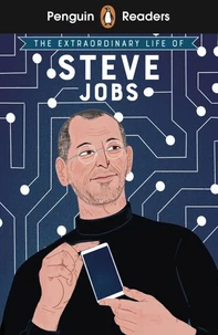 The extraordinary life of Steve Jobs