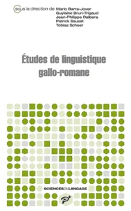 Etudes de linguistique gallo-romane