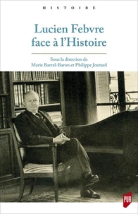 Lucien Febvre face à l'Histoire