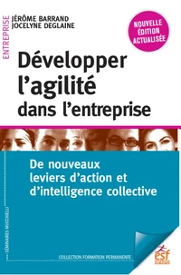 Développer l'agilité dans l'entreprise