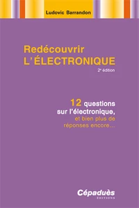 Redécouvrir l'électronique